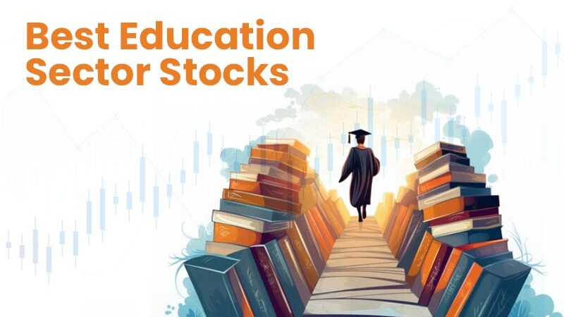 Top Five Education Sector Stocks In India For Investment In 2024