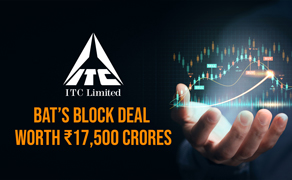 ITC Surges 6% Intraday Post BATs Block Deal Worth Rs.17,500 Crores