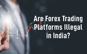 Are Forex Trading Platforms Illegal in India