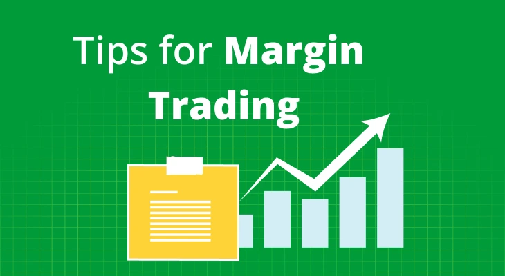 Top Tips For Successful Margin Trading