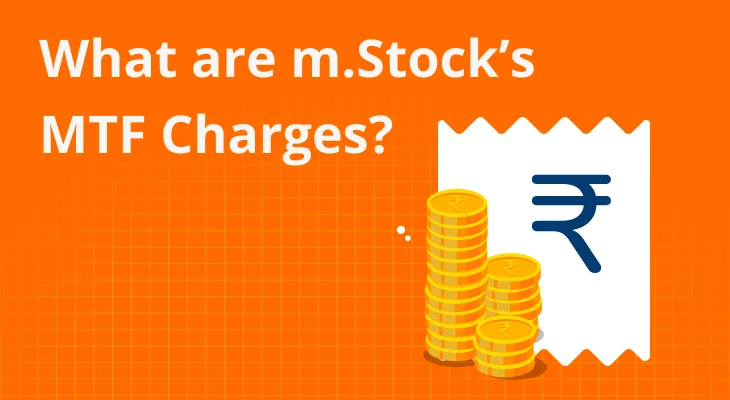 What are m.Stock’s MTF charges?