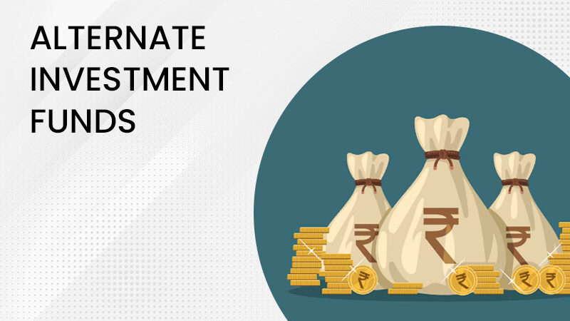 Alternate Investment Funds (AIFs) – Types, Benefits & Who Can Invest