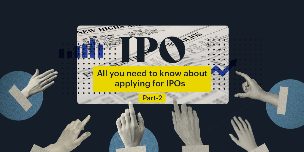 All you need to know about applying for IPOs