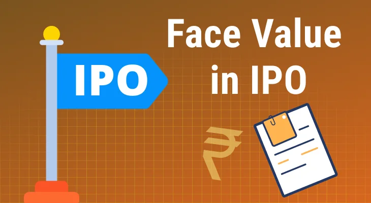 What is Face Value in an IPO?