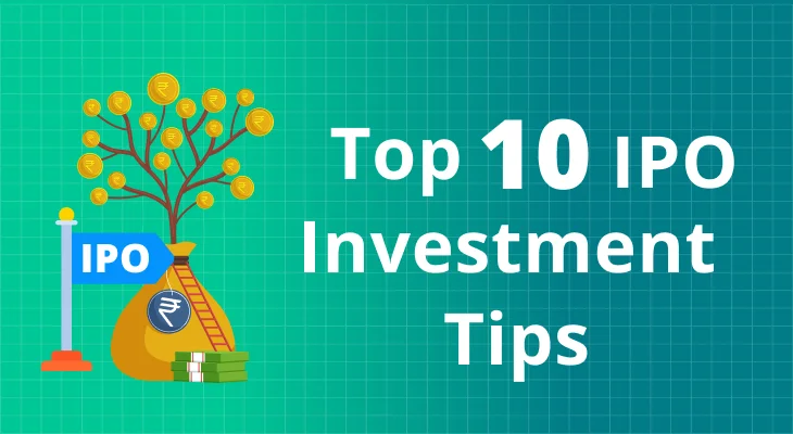 Top 10 IPO Investment Tips and Strategies